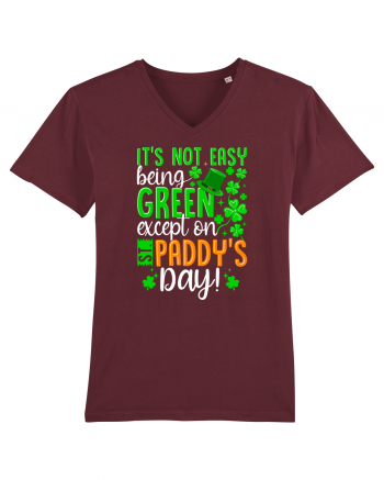 It's not easy being green except on St. Panddy's Day! Burgundy