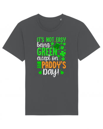 It's not easy being green except on St. Panddy's Day! Anthracite