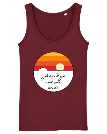I just need you Burgundy