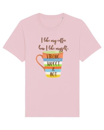 O cafea ca mine Cotton Pink