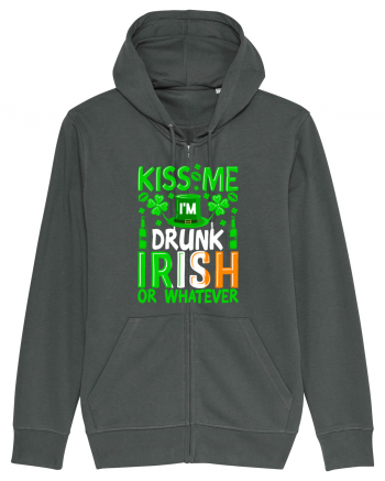 Kiss me I'm drunk irish or whatever Anthracite