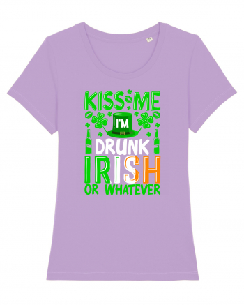 Kiss me I'm drunk irish or whatever Lavender Dawn
