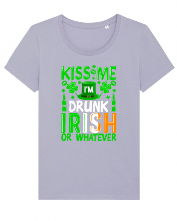 Kiss me I'm drunk irish or whatever Lavender