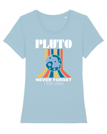 Pluto Never Forget Sky Blue
