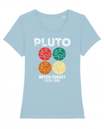 Pluto Never Forget Sky Blue