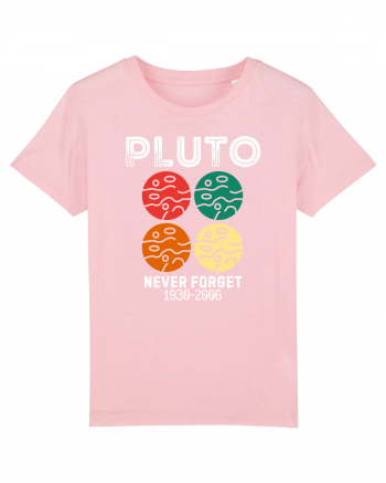 Pluto Never Forget Cotton Pink