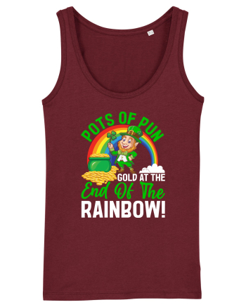 Pots of pun gold at the end of the rainbow! Burgundy