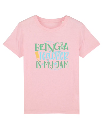 Being A Teacher Cotton Pink