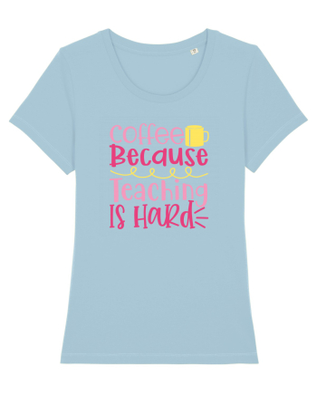 Like A Teacher Sky Blue
