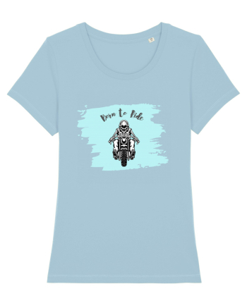 Motorcycle . Born To Ride Sky Blue
