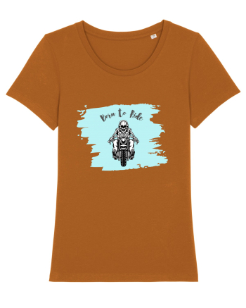 Motorcycle . Born To Ride Roasted Orange