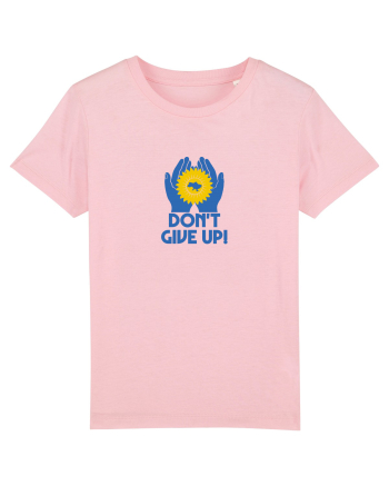 Don't Give Up Cotton Pink