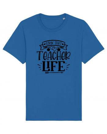 Teacher Life Royal Blue