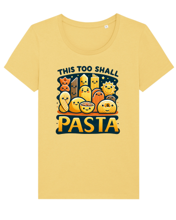 This too shall pasta Jojoba