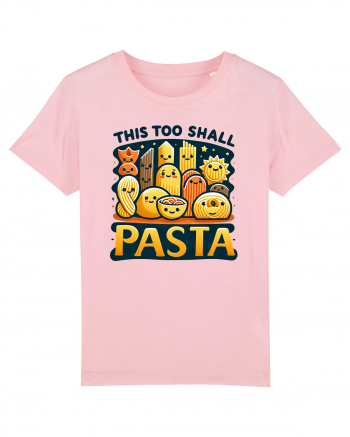 This too shall pasta Cotton Pink