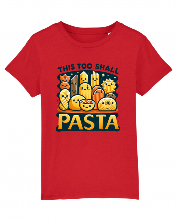 This too shall pasta Red