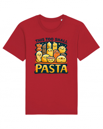 This too shall pasta Red