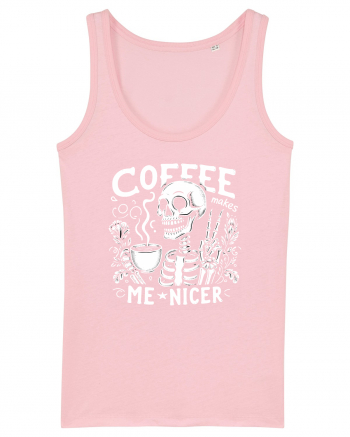 Coffee Makes Me Nicer Cotton Pink