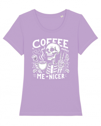 Coffee Makes Me Nicer Lavender Dawn