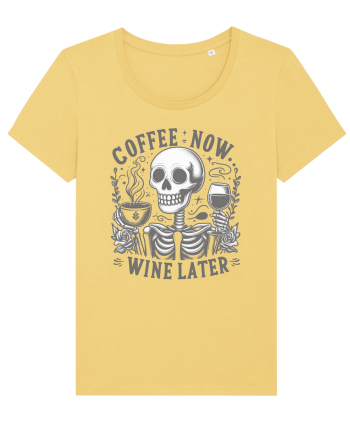 Coffee Now Wine Later Jojoba