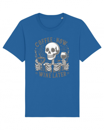 Coffee Now Wine Later Royal Blue