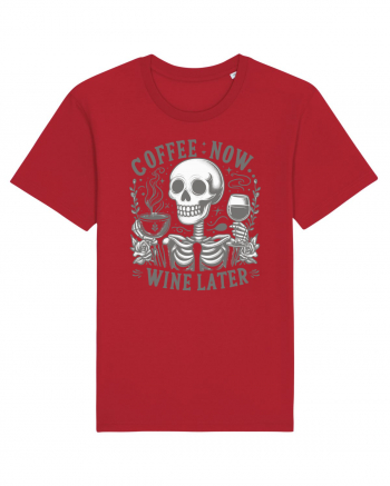 Coffee Now Wine Later Red