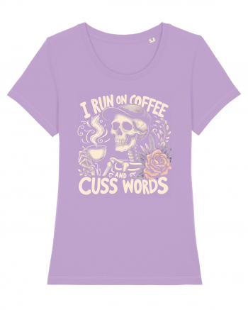 I Run On Coffee and Cuss Words Lavender Dawn