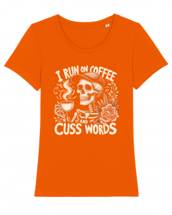 I Run On Coffee and Cuss Words Bright Orange