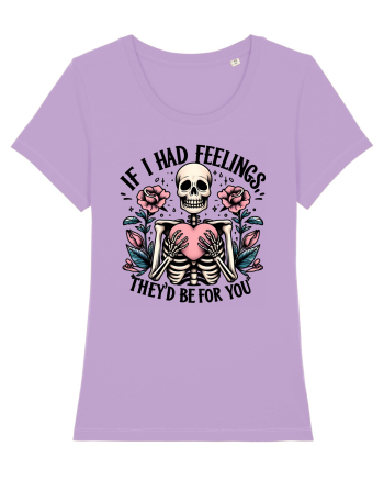 If I Had Feelings They'd Be for You wh Lavender Dawn