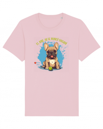 NU SE ARUNCA SINGURA - Bulldog Francez Cotton Pink