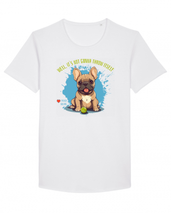 IT`S NOT GONNA THROW ITSELF - French Bulldog White