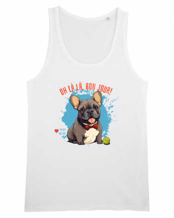 OH LA LA, BON JOUR -  French Bulldog White