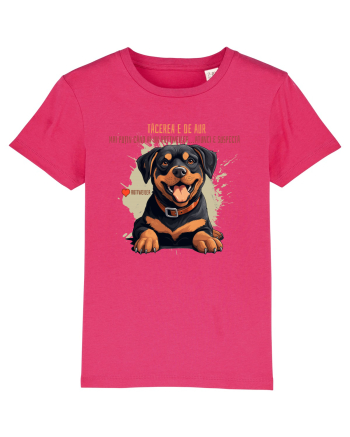 TACEREA E DE AUR - Rottweiller Raspberry