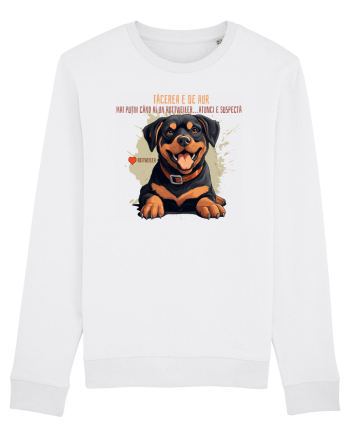 TACEREA E DE AUR - Rottweiller White