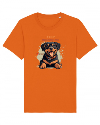 EXERCITII? AM INTELES CARTOFI PRAJITI - Rottweiller Bright Orange