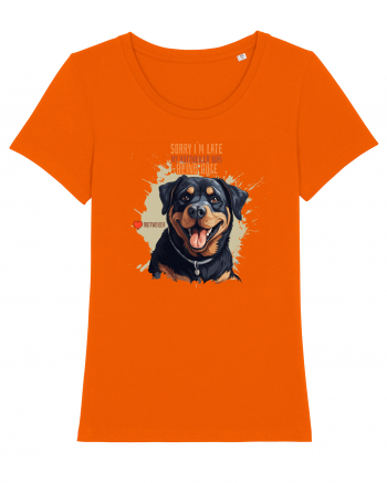 SORRY I`M LATE - Rottweiller Bright Orange