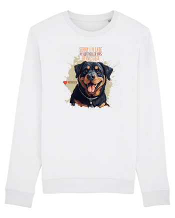 SORRY I`M LATE - Rottweiller White