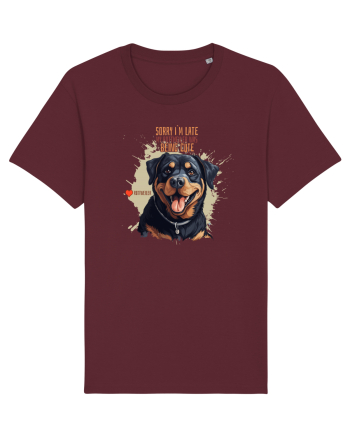 SORRY I`M LATE - Rottweiller Burgundy