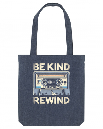 Be kind, rewind - caseta de muzica Midnight Blue