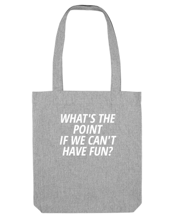 FUN Heather Grey