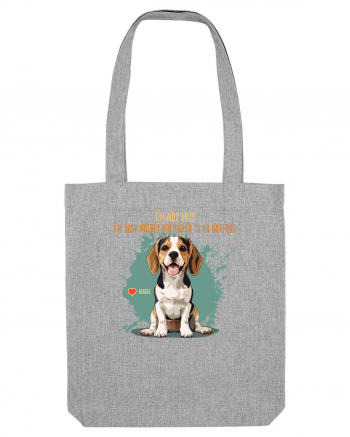 NOT LAZY, JUST MOTIVATED TO DO NOTHING - Beagle Heather Grey