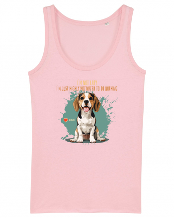 NOT LAZY, JUST MOTIVATED TO DO NOTHING - Beagle Cotton Pink