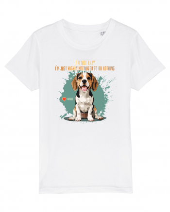 NOT LAZY, JUST MOTIVATED TO DO NOTHING - Beagle White