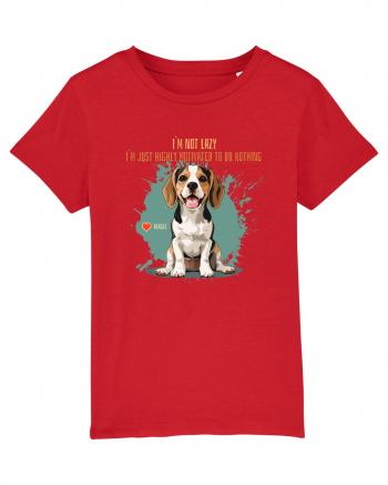 NOT LAZY, JUST MOTIVATED TO DO NOTHING - Beagle Red