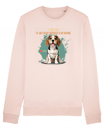NOT LAZY, JUST MOTIVATED TO DO NOTHING - Beagle Candy Pink