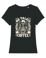 No Talkie before Coffee Tricou mânecă scurtă guler larg fitted Damă Expresser