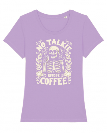 No Talkie before Coffee Lavender Dawn