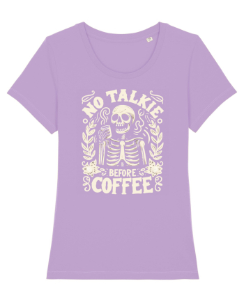 No Talkie before Coffee Lavender Dawn