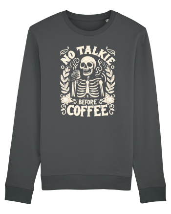 No Talkie before Coffee Anthracite
