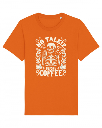 No Talkie before Coffee Bright Orange